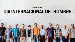 Día Internacional del Hombre: la fecha que existe… pero nadie ve.